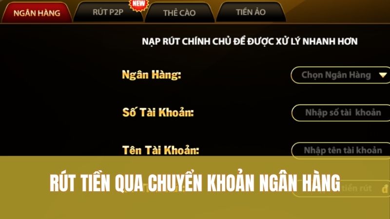 Rút tiền GO88 2 Rút tiền qua chuyển khoản ngân hàng