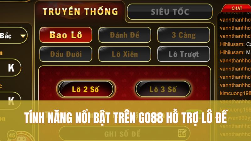Khám Phá Lô Đề 1 Ăn 900 GO88: Mẹo Chơi Thắng Liên Tiếp 2 Tính năng nổi bật trên GO88 hỗ trợ Lô Đề
